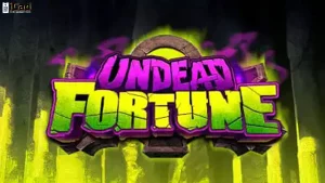 Undead Fortune Review: 4 Alasan Grafisnya Jadi Obrolan Skena