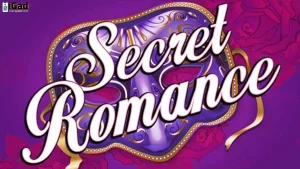 Wild Klasik Romansa Dikode Ulang di Secret Romance